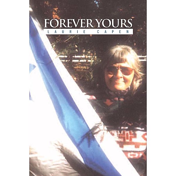Forever Yours, Laurie Capen
