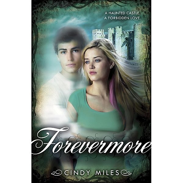 Forevermore, Cindy Miles