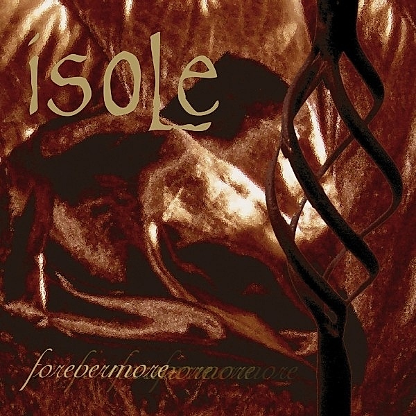 Forevermore (Re-Issue), Isole