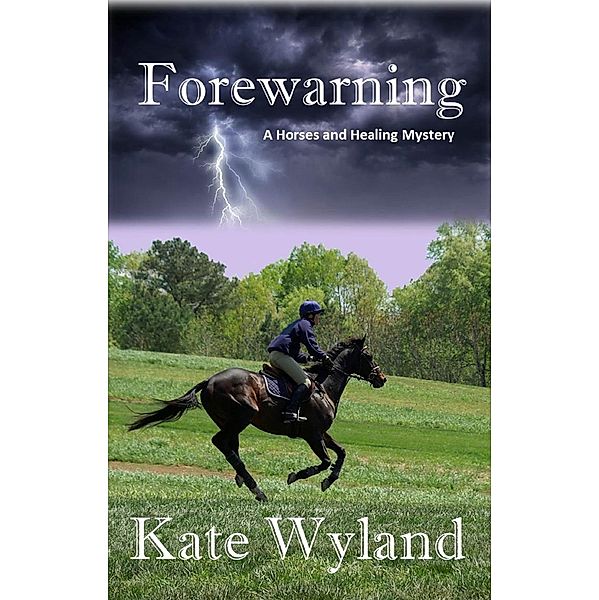 Forewarning, Kate Wyland