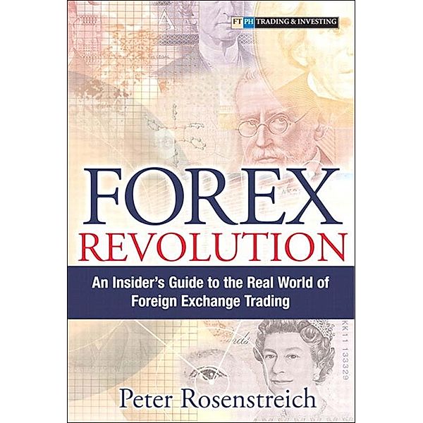 Forex Revolution, Peter Rosenstreich