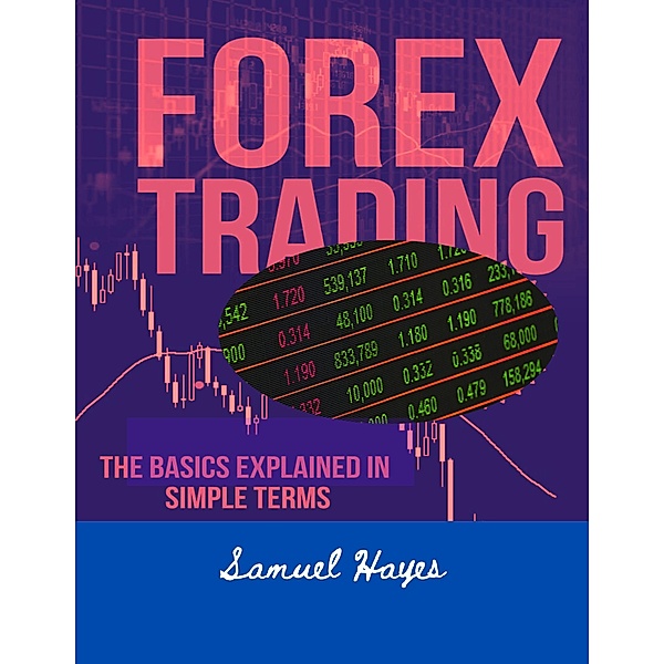 Forex Trading, Samuel Hayes