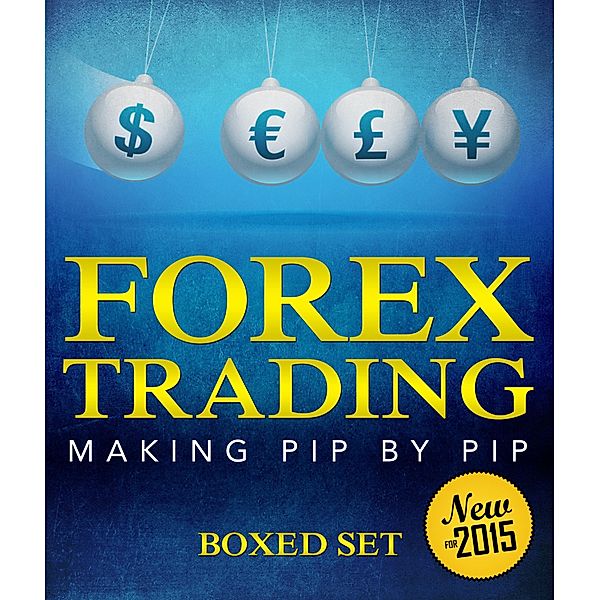 Forex Trading Making Pip By Pip / Biz Hub, Speedy Publishing