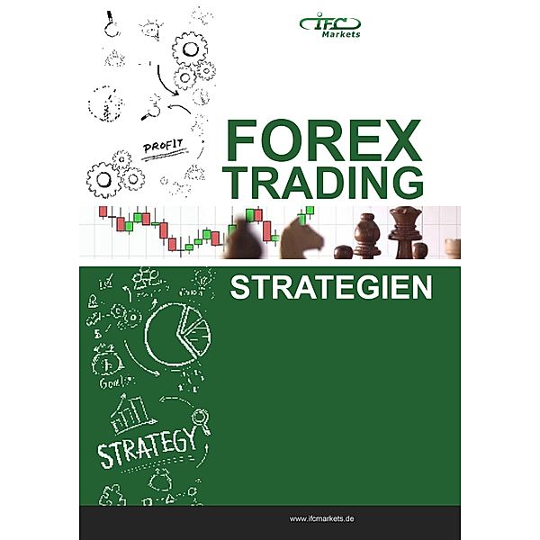 Forex Trading Strategien, IFC Markets