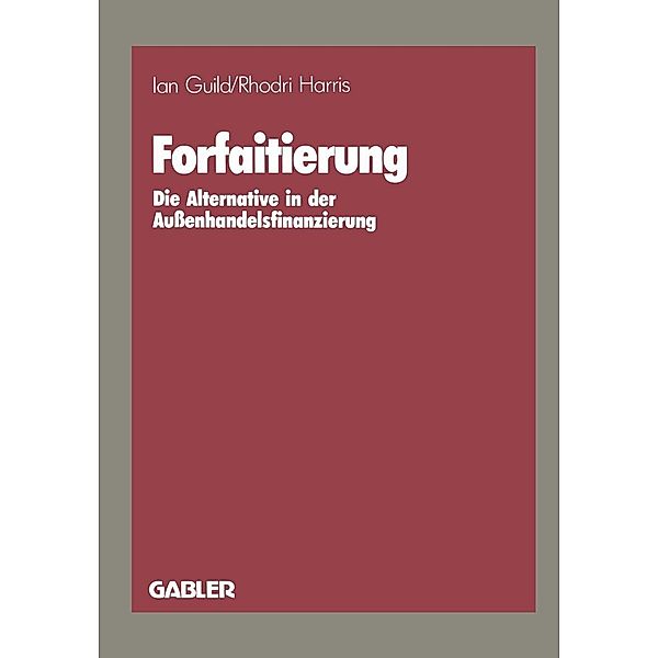 Forfaitierung, Ian Guild, Rhodri Harris