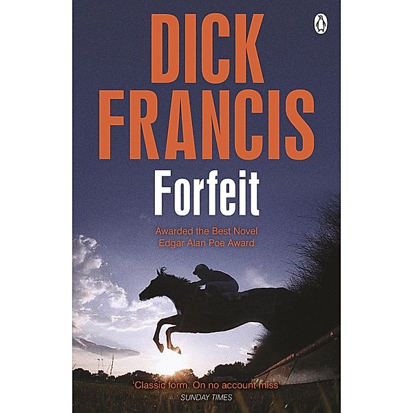 Forfeit / Francis Thriller, Dick Francis