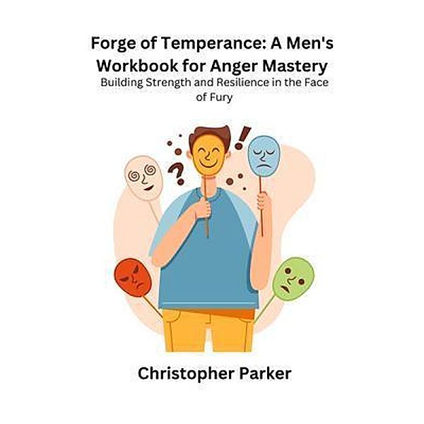 Forge of Temperance, Christopher Parker