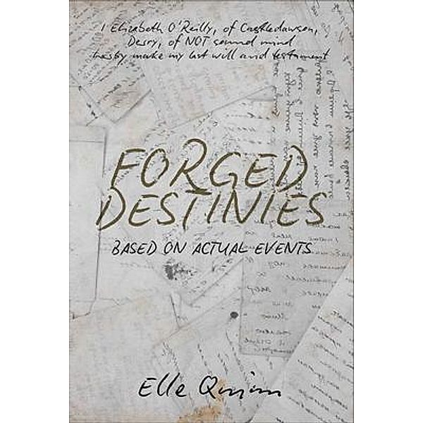 Forged Destinies, Elle Quinn