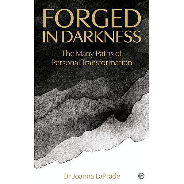 Forged in Darkness, Joanna Laprade