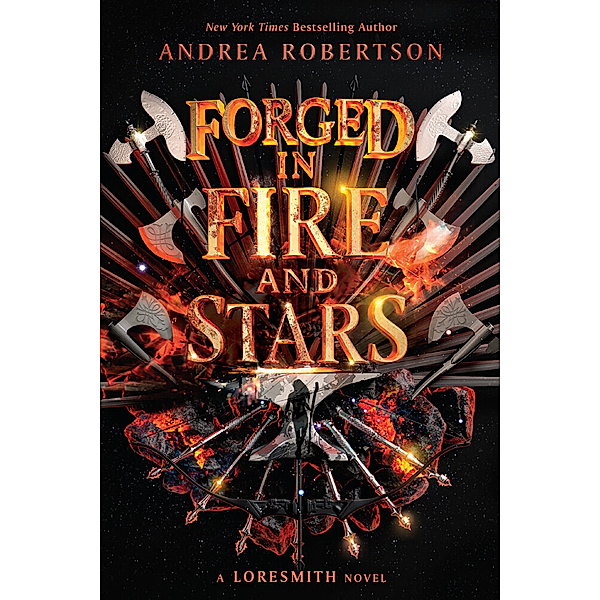 Forged in Fire and Stars, Andrea Robertson