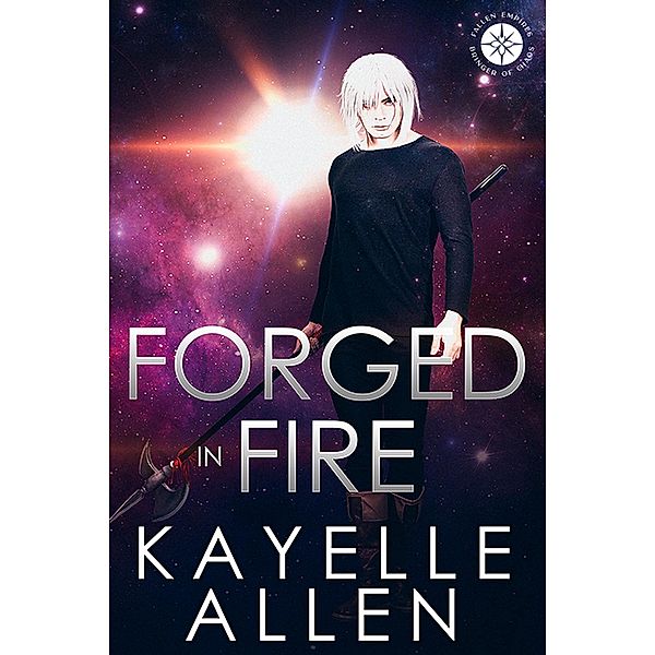 Forged in Fire (Bringer of Chaos) / Bringer of Chaos, Kayelle Allen