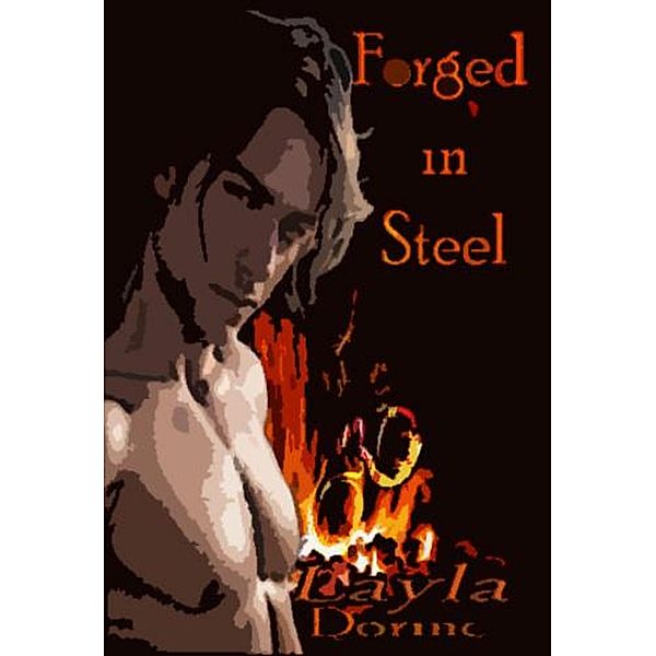 Forged in Steel, Layla Dorine