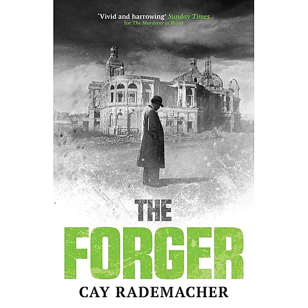 Forger / Arcadia Books, Cay Rademacher