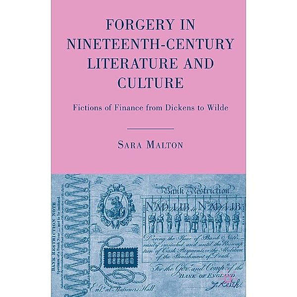 Forgery in Nineteenth-Century Literature and Culture, S. Malton