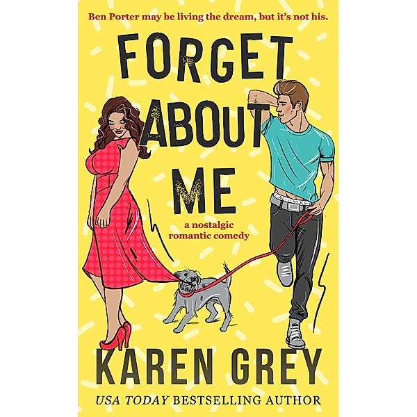 Forget About Me (Boston Classics, #2) / Boston Classics, Karen Grey