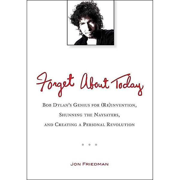 Forget About Today, Jon Friedman