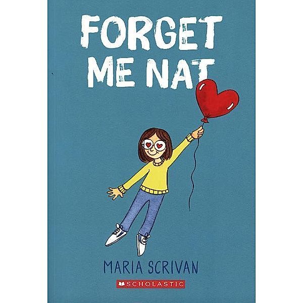 Forget Me Nat, Maria Scrivan