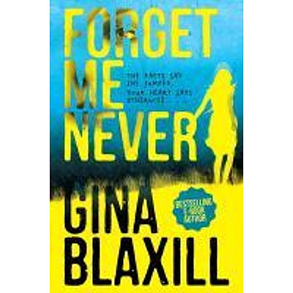 Forget Me Never, Gina Blaxill