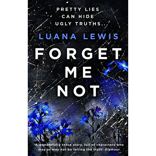 Forget Me Not, Luana Lewis