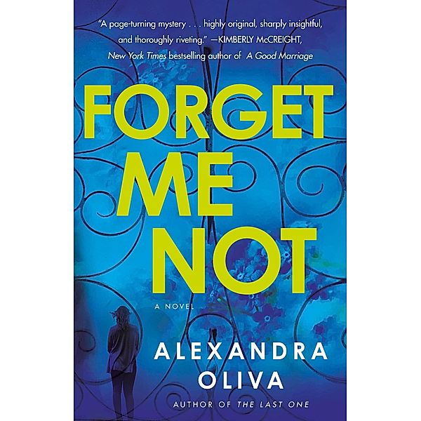Forget Me Not, Alexandra Oliva