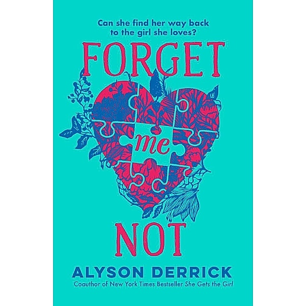 Forget Me Not, Alyson Derrick