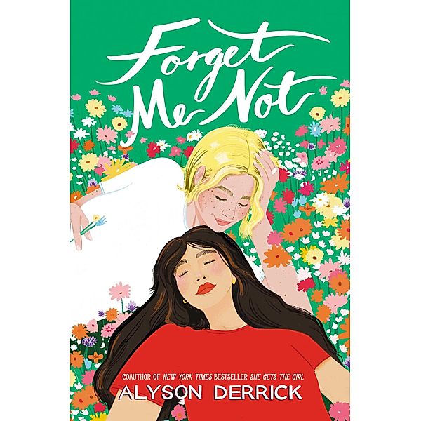 Forget Me Not, Alyson Derrick