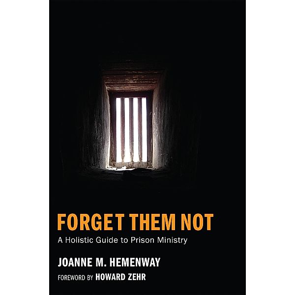 Forget Them Not, Joanne M. Hemenway