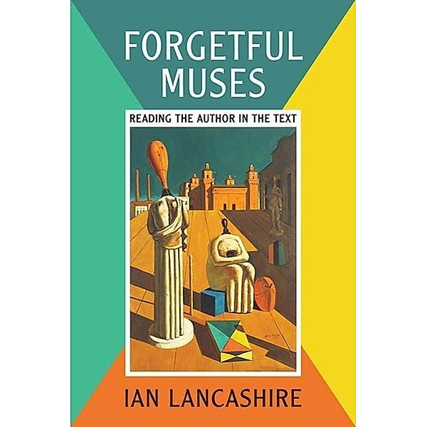 Forgetful Muses, Ian Lancashire