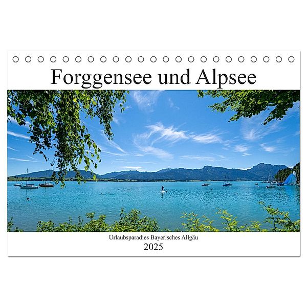 Forggensee und Alpsee - Urlaubsparadies Bayerisches Allgäu (Tischkalender 2025 DIN A5 quer), CALVENDO Monatskalender, Calvendo, Dirk Meutzner