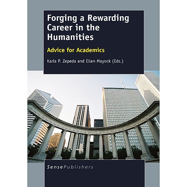 Forging a Rewarding Careerin the Humanities