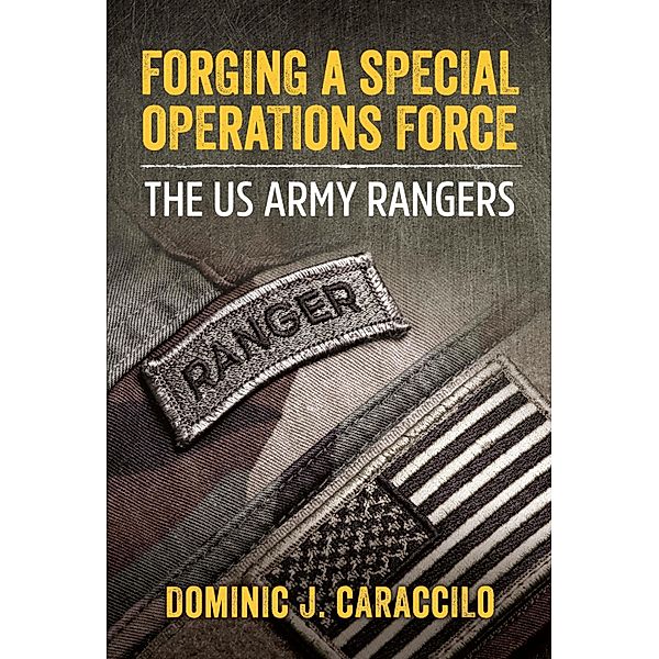 Forging a Special Operations Force, Caraccilo Dominic Caraccilo