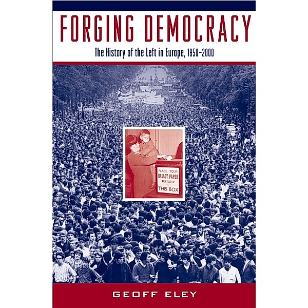 Forging Democracy, Geoff Eley