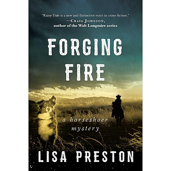 Forging Fire, Lisa Preston