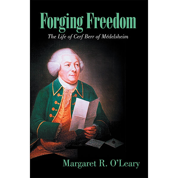Forging Freedom, Margaret R. O’Leary