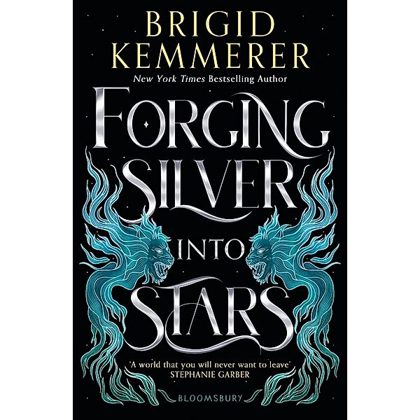 Forging Silver into Stars, Brigid Kemmerer