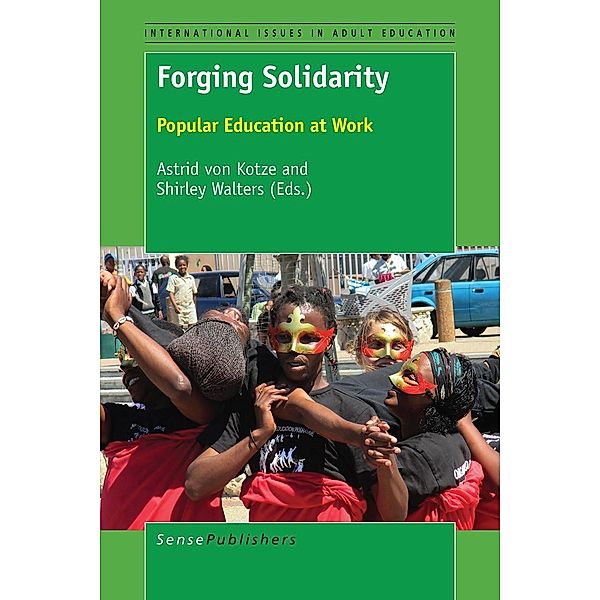 Forging Solidarity / International Issues in Adult Education