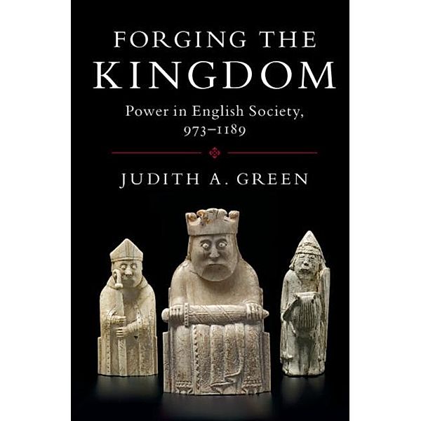 Forging the Kingdom, Judith A. Green