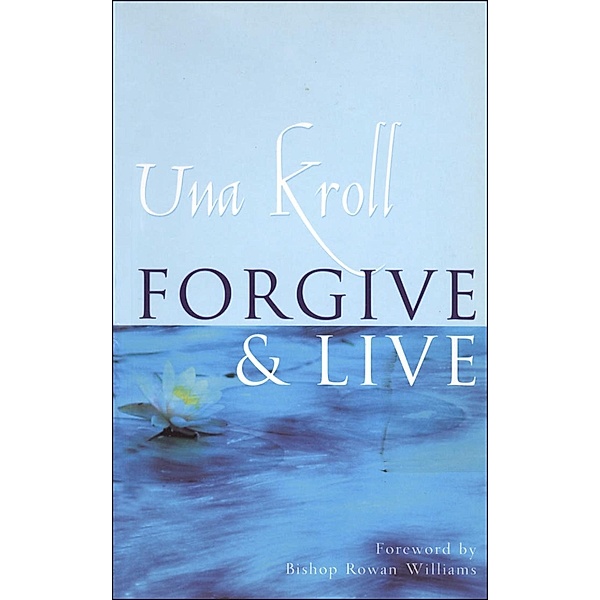 Forgive and Live, Una Kroll
