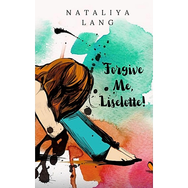 Forgive Me, Liselotte!, Nataliya Lang