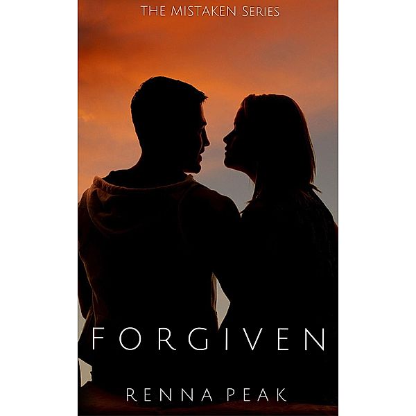 Forgiven (Mistaken, #19) / Mistaken, Renna Peak