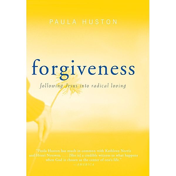 Forgiveness, Paula Huston