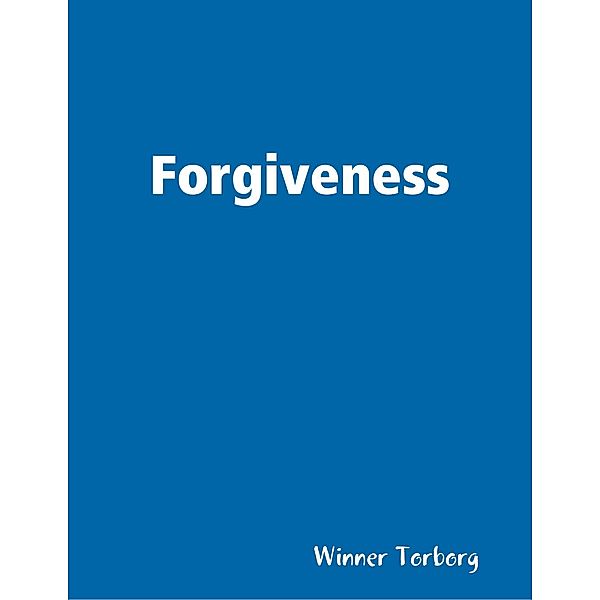 Forgiveness, Winner Torborg