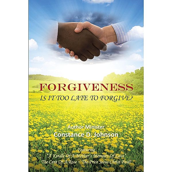 Forgiveness, Constance D. Johnson