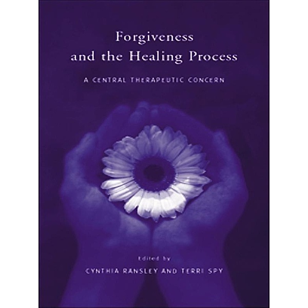 Forgiveness and the Healing Process
