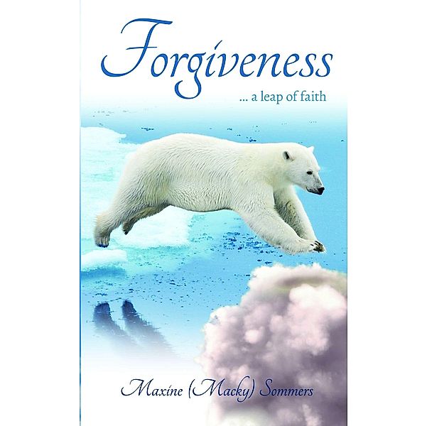 Forgiveness / Aurora House, Maxine Sommers