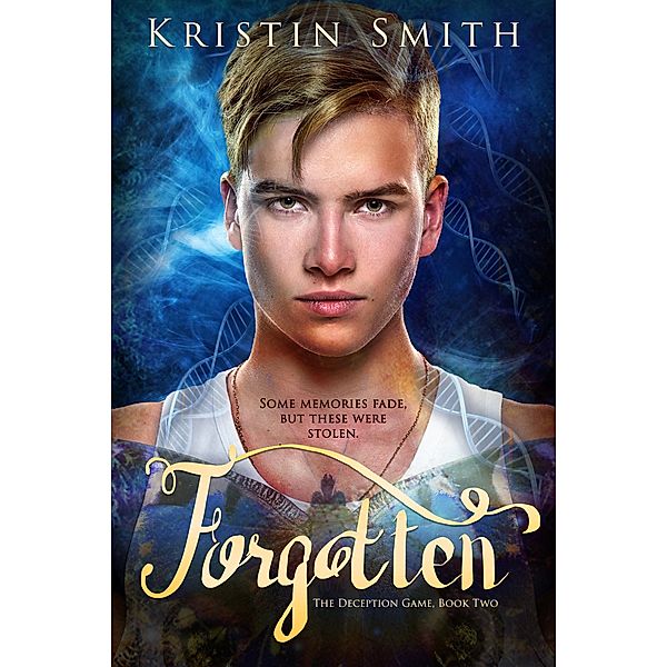 Forgotten, Kristin Smith