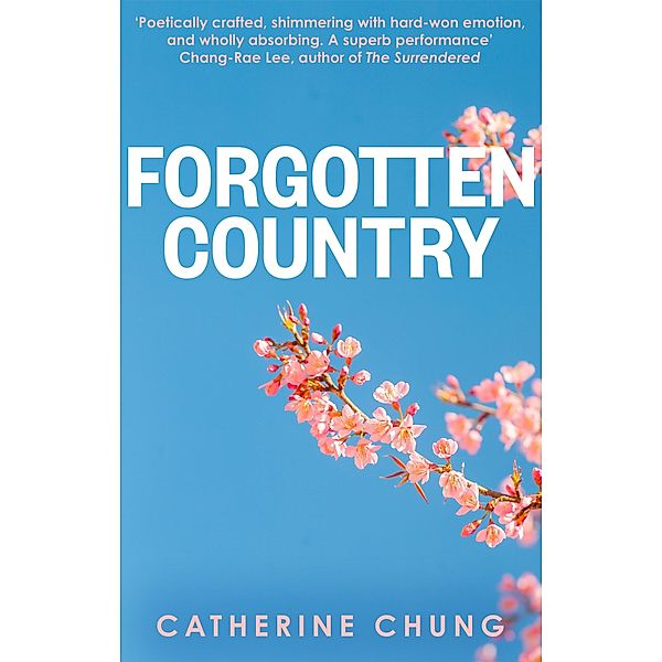 Forgotten Country, Catherine Chung