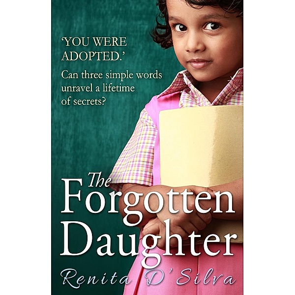 Forgotten Daughter, Renita D'Silva