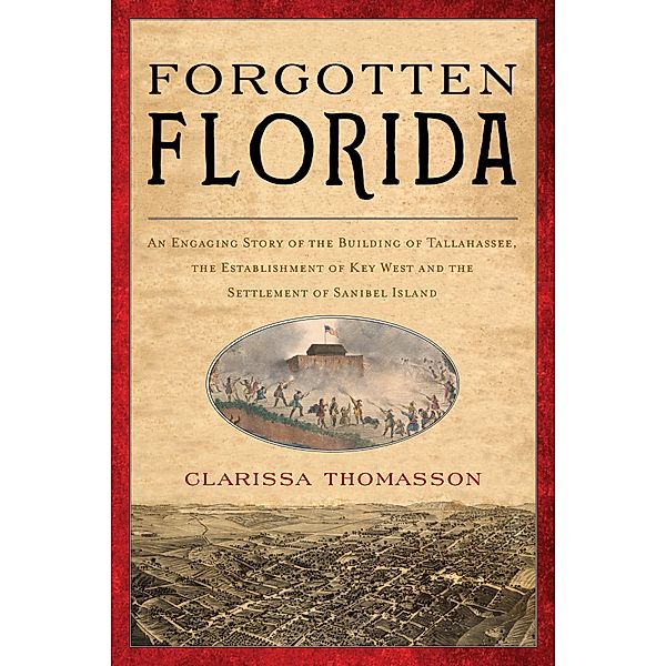 Forgotten Florida, Clarissa Thomasson