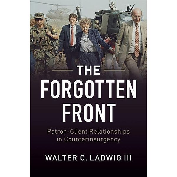 Forgotten Front, Walter C. Ladwig Iii